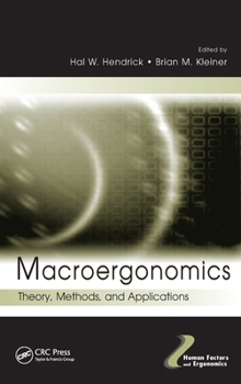 Hardcover Macroergonomics: Theory, Methods, and Applications Book