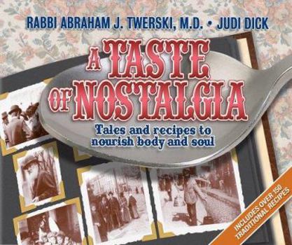Hardcover A Taste of Nostalgia: Tales and Recipes to Nourish Body and Soul Book