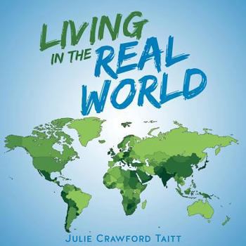 Paperback Living In The Real World Book