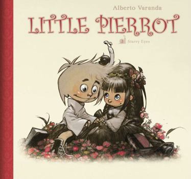 Hardcover Little Pierrot Vol. 3: Starry Eyes Book