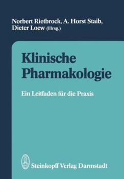 Paperback Klinische Pharmakologie: Ein Leitfaden Für Die PRAXIS [German] Book