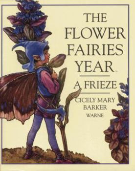 Hardcover The Flower Fairies Year: A Frieze Book