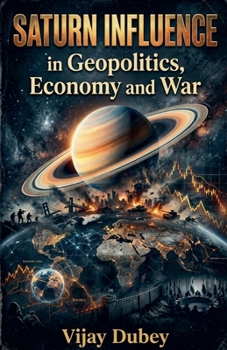 Paperback Saturn Influence in Geopolitics, Economy and War Book