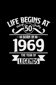 Paperback Life begins born in 1969: 6x9 born in 1969 - blank with numbers paper - notebook - notes Book