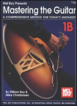 Paperback Mastering the Guitar: A Comprehensive Method for Today's Guitarist! [With CD] Book