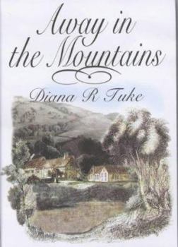 Hardcover Away in the Mountains (Crail Family Trilogy) Book