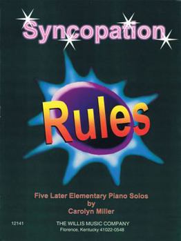 Paperback Syncopation Rules: Later Elementary Level Book