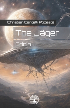 Paperback The Jäger: Origin Book