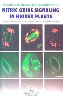 Hardcover Nitric Oxide Signaling in Higher Plants: Focus on Plant Molecular Biology - 1 Book