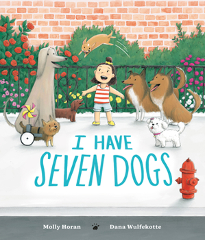 Hardcover I Have Seven Dogs Book