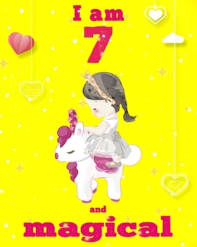 unicorn magical diary scholastic - unicorn journal i am 7 and magical: Notebook for Kids, coloring & Activity Book... 18 Adorable unicorn Designs, ... girls/ 7 Year Old Birthday Gift for Girls!