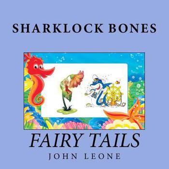 Paperback Sharklock Bones: Fairy Tails Book