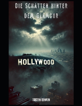 Paperback Die Schatten hinter dem Glamour [German] Book