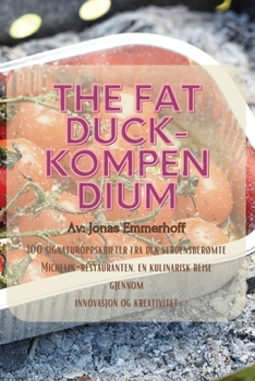 Paperback The Fat Duck-kompendium [Norwegian] Book