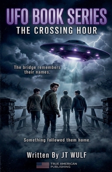 The Crossing Hour (UFO Book)