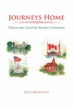 Paperback Journeys Home: Choices That Faced the Boomer Generation Book