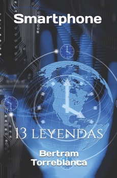 Paperback Smarthphone: 13 leyendas [Spanish] Book