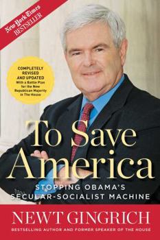 Paperback To Save America: Stopping Obama's Secular-Socialist Machine Book