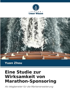 Paperback Eine Studie zur Wirksamkeit von Marathon-Sponsoring [German] Book