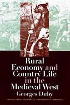 Paperback Rural Economy and Country Life in the Medieval West Book