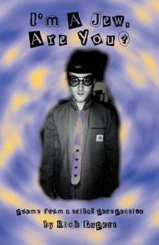 Paperback I'm A Jew, Are You?: Poems From A Tribal Perspective Book