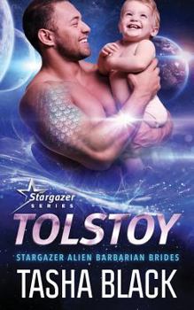 Paperback Tolstoy: Stargazer Alien Barbarian Brides #1 Book