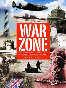 Paperback War Zone : World War II off the North Carolina Coast Book