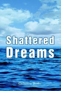 Paperback Shattered Dreams Book