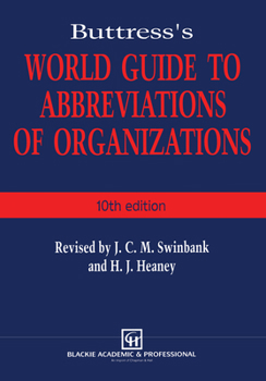 Paperback Buttress's World Guide to Abbreviations of Organizations Book