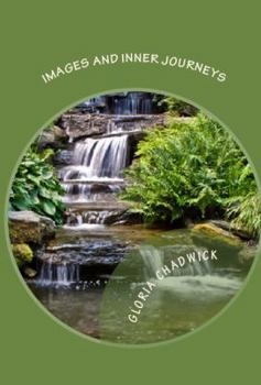 Paperback Images and Inner Journeys: Meditations and Musings Book