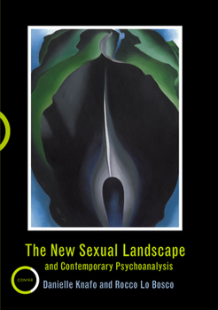 Paperback The New Sexual Landscape and Contemporary Psychoanalysis Book