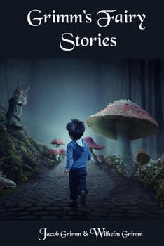 Paperback Grimm's Fairy Stories: Grimm's Fairy Tales Original Illustrations Book