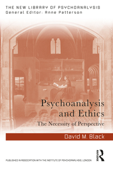 Paperback Psychoanalysis and Ethics: The Necessity of Perspective Book
