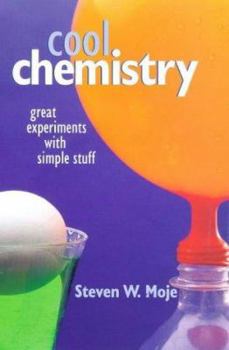 Hardcover Cool Chemistry: Great Experiments with Simple Stuff Book