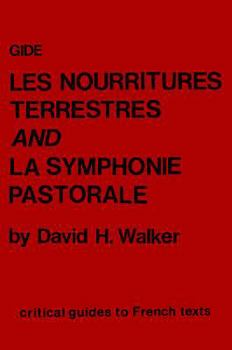Paperback Gide: Les Nourritures Terrestres and La Symphonie Pastorale Book