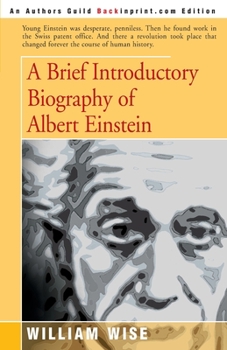 Paperback A Brief Introductory Biography of Albert Einstein Book