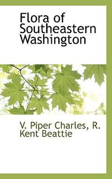 Paperback Flora of Southeastern Washington Book