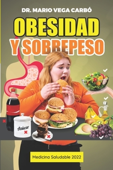 Paperback Obesidad y sobrepeso: Medicina saludable [Spanish] Book