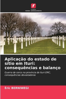 Paperback Aplicação do estado de sítio em Ituri: consequências e balanço [Portuguese] Book