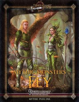 Paperback Mythic Monsters: Fey Book