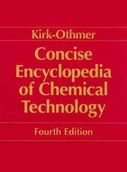 Hardcover Concise Encyclopedia of Chemical Technology Book