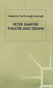 Hardcover Peter Shaffer: Theatre and Drama Book