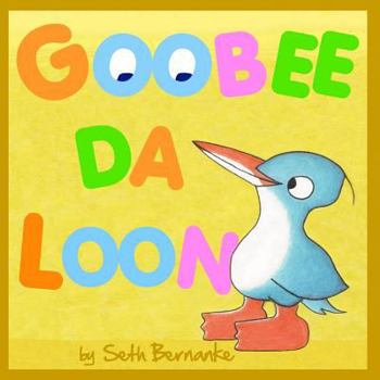 Paperback Goobee Da Loon: A Caribbean Lullaby Book