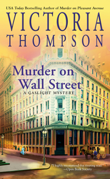 Murder on Wall Street - Book #24 of the Gaslight Mystery