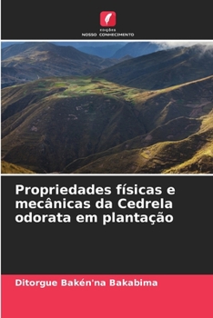 Paperback Propriedades físicas e mecânicas da Cedrela odorata em plantação [Portuguese] Book