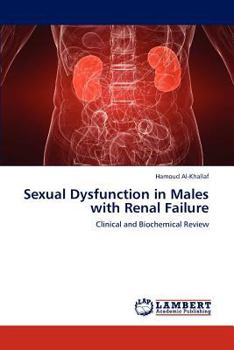 Paperback Sexual Dysfunction in Males with Renal Failure Book