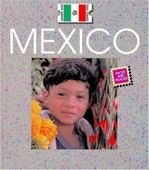 Mexico - Book  of the Countries: Faces and Places