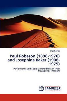 Paperback Paul Robeson (1898-1976) and Josephine Baker (1906-1975) Book