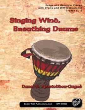 Paperback Singing Wind, Breathing Drums Book