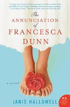 Paperback The Annunciation of Francesca Dunn Book